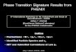 Phase Transition Signature Results from   PHENIX