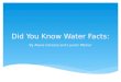 Did You Know Water Facts: