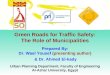 Green Roads for Traffic Safety: The Role of Municipalities