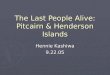 The Last People Alive: Pitcairn & Henderson Islands