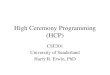 High Ceremony Programming (HCP)
