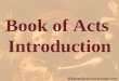 Book of Acts  Introduction