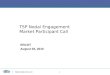 TSP Nodal Engagement  Market Participant Call