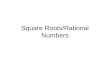 Square Roots/Rational Numbers
