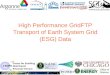 High Performance GridFTP Transport of Earth System Grid (ESG) Data