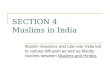 SECTION 4 Muslims in India