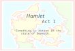 Hamlet Act I