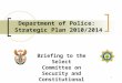 Department of Police:  Strategic Plan 2010/2014