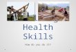 Building Health Skills