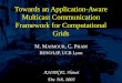 Towards an Application-Aware Multicast Communication Framework for Computational Grids