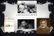 Ol ’ Ernie Hemingway