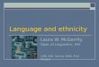 Language and ethnicity