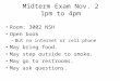 Midterm Exam Nov. 2 1pm to 4pm