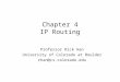 Chapter 4 IP Routing