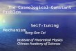The Cosmological Constant  Problem                             &            Self-tuning Mechanism