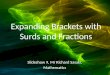 Expanding Brackets with Surds  and Fractions