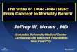 The State of TAVR -PARTNER: From Concept to Mortality Benefit