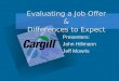 Evaluating a Job Offer & Differences to Expect