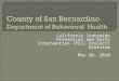 County of San Bernardino Department of Behavioral  Health