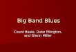 Big Band Blues