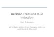 Decision Trees and Rule Induction
