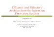 Efficient and Effective Architecture for Intrusion Detection System