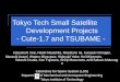 Tokyo Tech Small Satellite        Development Projects - Cute-1.7 and TSUBAME -