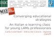 Converging educational strategies An Italian e-learning class  for young LAMs professionals