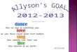 Allyson’s GOALS
