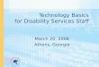 Technology Basics  for Disability Services Staff