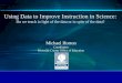 Using Data to Improve Instruction in Science: