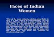 Faces of Indian Women