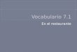 Vocabulario  7.1