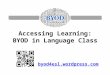 Accessing Learning: BYOD in Language Class