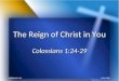 The Reign of Christ in You