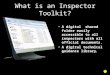 What is an Inspector Toolkit?