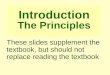 Introduction The Principles