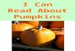 I Can Read About Pumpkins
