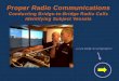 Proper Radio Communications Conducting Bridge-to-Bridge Radio  Calls Identifying Subject Vessels
