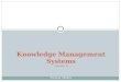 Knowledge Management Systems Lecture 5 Payman Shafiee