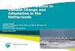 Flood Risk in relation to Climate Change and Adaptation in the Netherlands