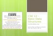 CSE 12 – Basic Data Structures