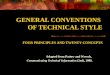 GENERAL CONVENTIONS  OF TECHNICAL STYLE FOUR PRINCIPLES AND TWENTY CONCEPTS