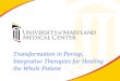 Transformation in  Periop , Integrative Therapies for Healing the Whole Patient