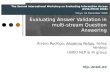 Evaluating Answer Validation in multi-stream Question Answering