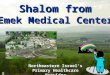 Shalom from Emek Medical Center