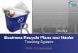Business Recycle Plans and Hauler Tracking System