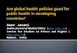 Are global health policies good for public health in developing countries?