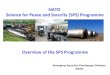 NATO  Science for Peace and Security (SPS) Programme Overview of the SPS Programme