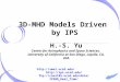 3D-MHD Models Driven  by IPS